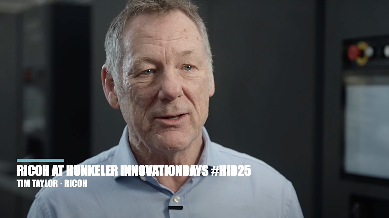 Tim Taylor · Director Inkjet Production Solutions · Ricoh · Hunkeler Innovationdays 2025 · #HID25