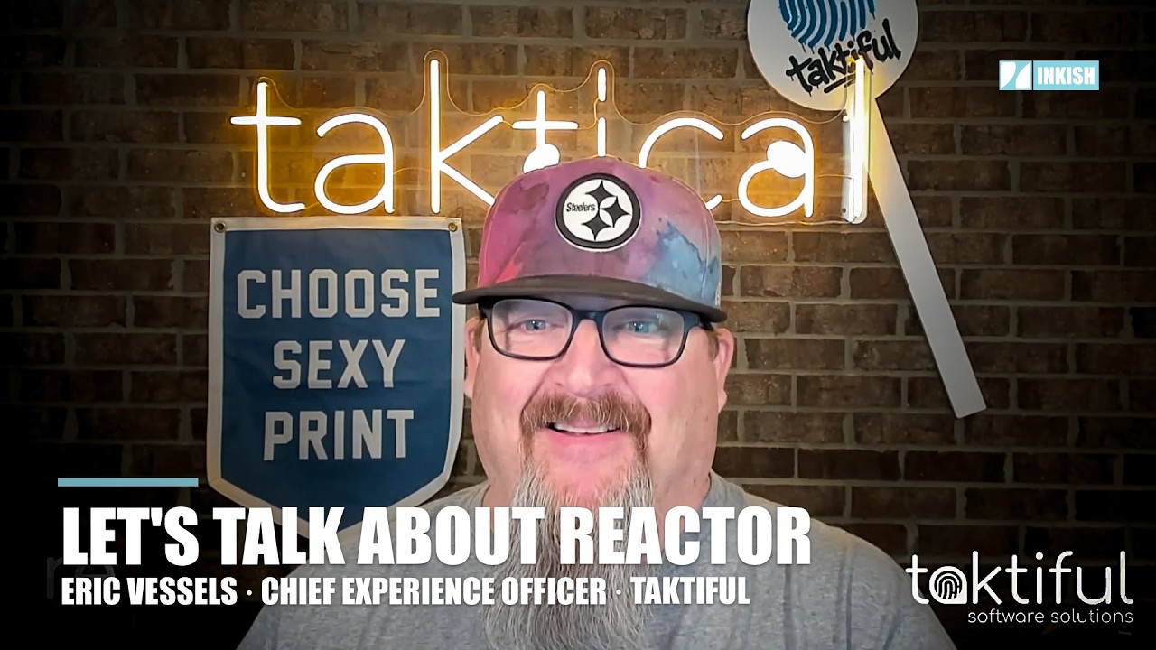Eric Vessels · Let's talk about Reactor · Chief Experience Officer · Taktiful
